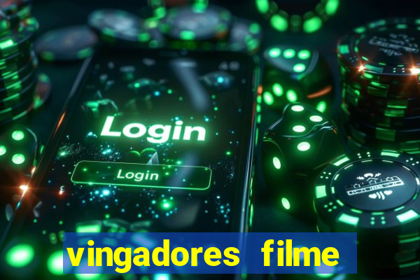 vingadores filme completo dublado google drive